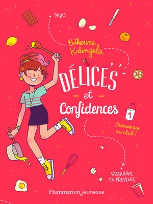 cover image of Délices et Confidences (Tome 1)--Bienvenue au club !